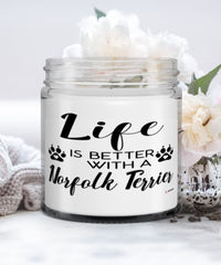 Funny Norfolk Terrier Dog Candle Life Is Better With A Norfolk Terrier 9oz Vanilla Scented Candles Soy Wax