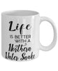 Funny Northern Water Snake Mug Life Is Better With A Northern Water Snake Coffee Cup 11oz 15oz White