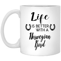 Funny Norwegian Fjord Horse Mug Life Is Better With A Norwegian Fjord Coffee Cup 11oz White XP8434