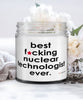 Funny Nuclear Technologist Candle B3st F-cking Nuclear Technologist Ever 9oz Vanilla Scented Candles Soy Wax