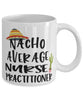 Funny Nurse Practitioner Mug Nacho Average Nurse Practitioner Coffee Mug 11oz White