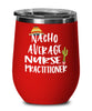 Funny Nurse Practitioner Wine Tumbler Nacho Average Nurse Practitioner Wine Glass Stemless 12oz Stainless Steel