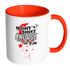 Funny Nursing Mug Night Shift Nurse White 11oz Accent Coffee Mugs