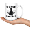 Funny Nursing Yoga Mug Nurse Balance 15oz White Coffee Mugs