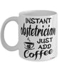 Funny Obstetrician Mug Instant Obstetrician Just Add Coffee Cup White