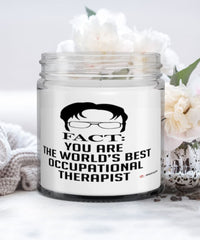 Funny Occupational Therapist Candle Fact You Are The Worlds B3st Occupational Therapist 9oz Vanilla Scented Candles Soy Wax