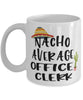 Funny Office Clerk Mug Nacho Average Office Clerk Coffee Mug 11oz White