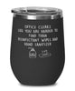 Funny Office Clerk Wine Glass Office Clerks Like You Are Harder To Find Than Stemless Wine Glass 12oz Stainless Steel