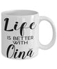 Funny Oina Mug Life Is Better With Oina Coffee Cup 11oz 15oz White