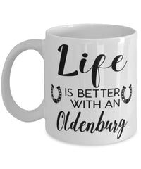 Funny Oldenburg Horse Mug Life Is Better With An Oldenburg Coffee Cup 11oz 15oz White