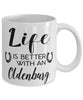 Funny Oldenburg Horse Mug Life Is Better With An Oldenburg Coffee Cup 11oz 15oz White