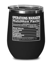 Funny Operations Manager Nutritional Facts Wine Glass 12oz Stainless Steel