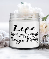 Funny Orange Tabby Cat Candle Life Is Better With A Orange Tabby 9oz Vanilla Scented Candles Soy Wax