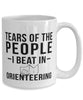 Funny Orienteer Mug Tears Of The People I Beat In Orienteering Coffee Mug 15oz White
