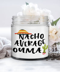 Funny Ouma Candle Gift Nacho Average Ouma 9oz Vanilla Scented Candles Soy Wax