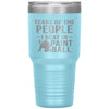 Funny Paintballer Tumbler Tears Of The People I Beat In Paintball Laser Etched 30oz Stainless Steel