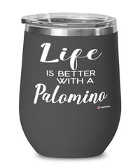 Funny Palomino Rabbit Wine Glass Life Is Better With A Palomino 12oz Stainless Steel Black