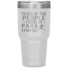 Funny Paralympian Tumbler Tears Of The People I Beat In Paralympics Laser Etched 30oz Stainless Steel