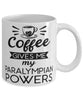 Funny Paralympics Mug Coffee Gives Me My Paralympian Powers Coffee Cup 11oz 15oz White
