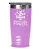 Funny Paraprofessional Tumbler Coffee Gives Me My Paraprofessional Powers 20oz 30oz Stainless Steel