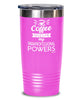 Funny Paraprofessional Tumbler Coffee Gives Me My Paraprofessional Powers 20oz 30oz Stainless Steel