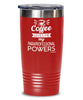 Funny Paraprofessional Tumbler Coffee Gives Me My Paraprofessional Powers 20oz 30oz Stainless Steel