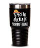 Funny Paraprofessional Tumbler Nacho Average Paraprofessional Tumbler 30oz Stainless Steel