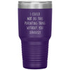 Funny Parenting Tumbler for Husband Wife I Could Not Do This Alone Seriously Laser Etched 30oz Stainless Steel Tumbler