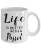 Funny Parrot Mug Life Is Better With A Parrot Coffee Cup 11oz 15oz White
