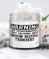 Funny Parson Russell Terrier Candle Warning May Spontaneously Start Talking About Parson Russell Terriers 9oz Vanilla Scented Candles Soy Wax