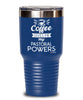 Funny Pastor Tumbler Coffee Gives Me My Pastoral Powers 20oz 30oz Stainless Steel