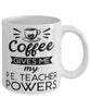 Funny PE Teacher Mug Coffee Gives Me My P.E. Teacher Powers Coffee Cup 11oz 15oz White