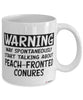 Funny Peach-Fronted Conure Mug Warning May Spontaneously Start Talking About Peach-Fronted Conures Coffee Cup White