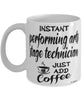 Funny Performing Arts Stage Technician Mug Instant Performing Arts Stage Technician Just Add Coffee Cup White