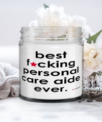 Funny Personal Care Aide Candle B3st F-cking Personal Care Aide Ever 9oz Vanilla Scented Candles Soy Wax