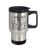 Funny Petit Basset Griffon Vendeen Dog Travel Mug I Work Hard So That My Petit Basset Griffon Vendeen Can Have A Better Life 14oz Stainless Steel