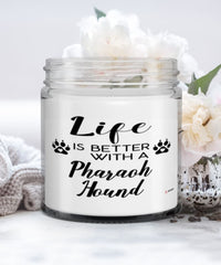 Funny Pharaoh Hound Dog Candle Life Is Better With A Pharaoh Hound 9oz Vanilla Scented Candles Soy Wax