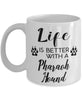 Funny Pharaoh Hound Dog Mug Life Is Better With A Pharaoh Hound Coffee Cup 11oz 15oz White