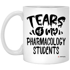 Funny Pharmacology Professor Mug Tears Of My Pharmacology Students Coffee Cup 11oz White XP8434