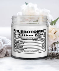 Funny Phlebotomist Candle Nutrition Facts 9oz Vanilla Scented Candles Soy Wax
