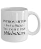 Funny Phlebotomist Mug Introverted But Willing To Discuss Phlebotomy Coffee Mug 11oz White