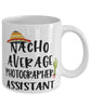 Funny Photographer Assistant Mug Nacho Average Photographer Assistant Coffee Mug 11oz White