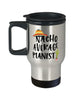 Funny Pianist Travel Mug Nacho Average Pianist Travel Mug 14oz Stainless Steel
