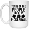 Funny Pickleball Mug Gift Tears Of The People I Beat In Pickleball Coffee Cup 15oz White 21504