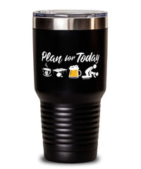 Funny Ping Pong Tumbler Adult Humor Plan For Today Table Tennis 30oz Stainless Steel