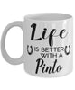 Funny Pinto Horse Mug Life Is Better With A Pinto Coffee Cup 11oz 15oz White