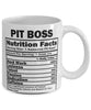Funny Pit Boss Nutritional Facts Coffee Mug 11oz White