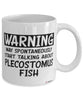 Funny Plecostomus Mug Warning May Spontaneously Start Talking About Plecostomus Fish Coffee Cup White