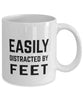 Funny Podiatrist Mug Easily Distracted By Feet Coffee Mug 11oz White