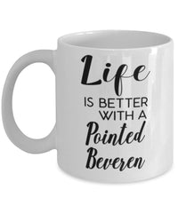 Funny Pointed Beveren Rabbit Mug Life Is Better With A Pointed Beveren Coffee Cup 11oz 15oz White